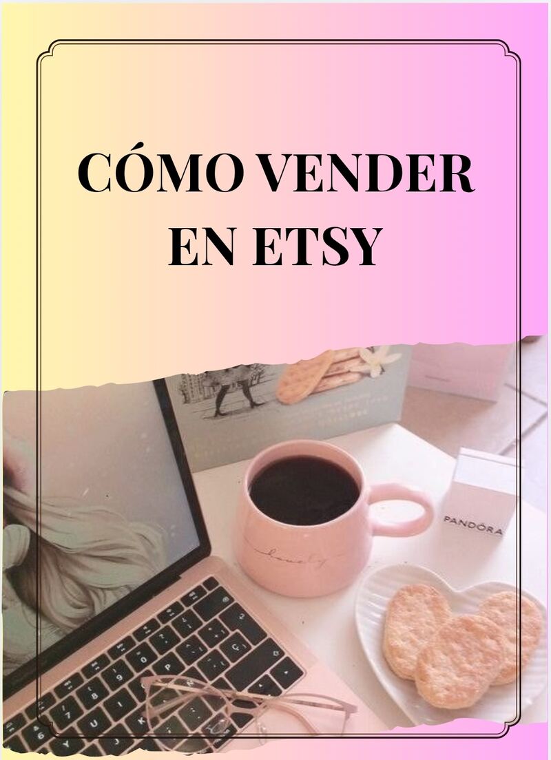Guía para vender en Etsy paso a paso